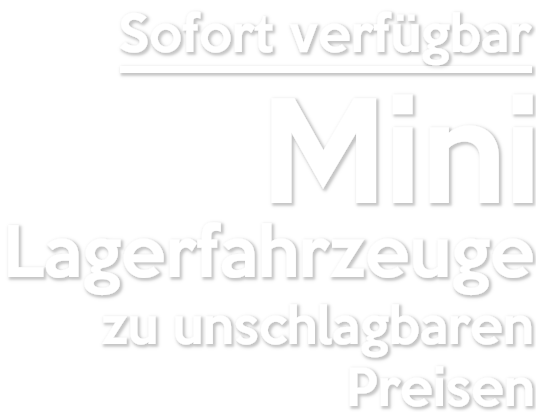 Mini Lagerfahrzeuge